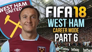 FIFA 18 West Ham Career Mode Gameplay Walkthrough Part 6 - WEST HAM LEGEND STEPS UP