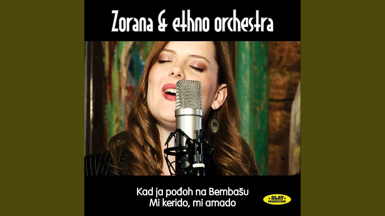 Kad ja podjoh na Bembasu - Mi Kerido mi amado