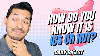 How Do You Know It Is IBS Or Not?