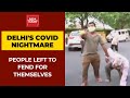 Coronavirus Crisis: Heart Wrenching Images From Delhi's Sardar Patel Covid Centre