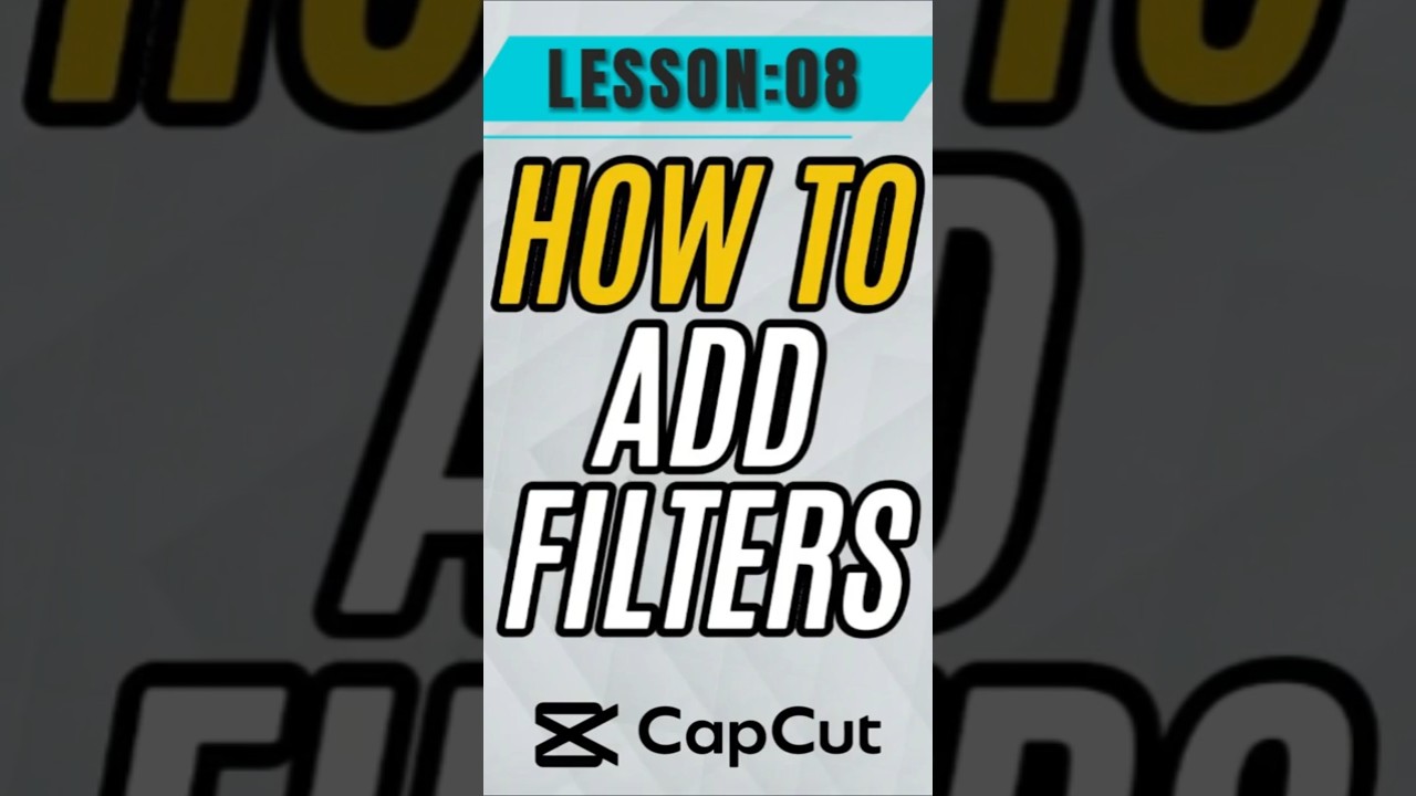 Как применять фильтры в CapCut Mobile — Урок 08 Учебное пособие по CapCut Mobile 