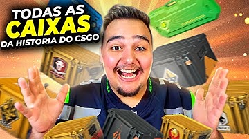 ABRI TODAS AS CAIXAS DA HISTÓRIA DO CSGO! *caixas muito caras* - CSGO OPEN CASE