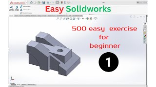 Solidworks tutorial 2025 Basics for Beginners  to expert Practice-1