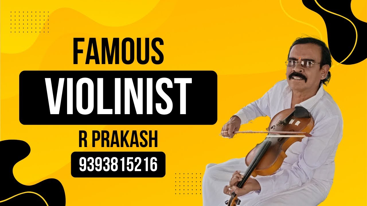 Famous Violinist R Prakash || 9393815216 🎻