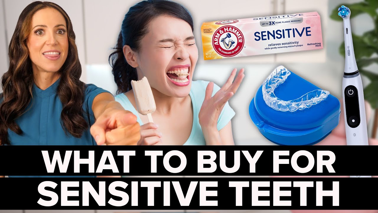 The Best Dental Products For Sensitive Teeth