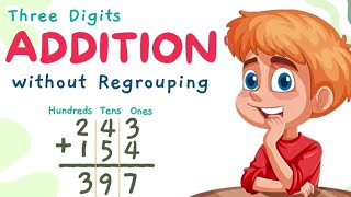 ADDITION | Three Digits Addition without Regrouping | Addition without carry for class 1 & 2 #Math 