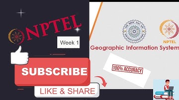 Geographic Information Systems  NPTEL 2024 ASSIGNMENT 1