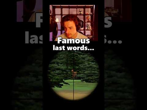 Famous last words... #shorts #gaming #gameplay
