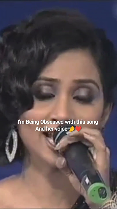 Badmas Dil Shreya Ghosal 😋❤️😋