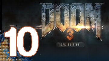 Doom 3 BFG - Gameplay Part 10 | WikiGameGuides