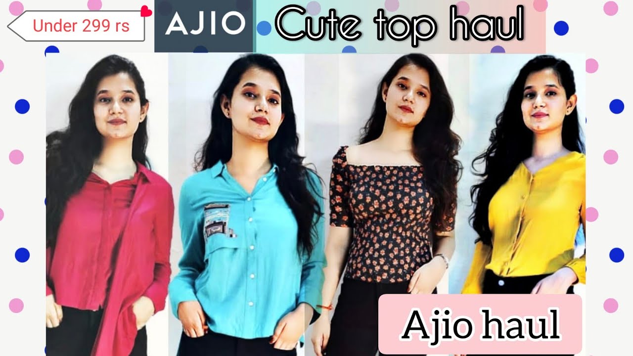 ✨**Ajio Haul Part 2**//✨Ajio cute tops haul //✨Under 299😳😳