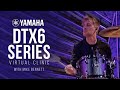 Yamaha DTX6 Series Virtual Clinic with Mike Bennett