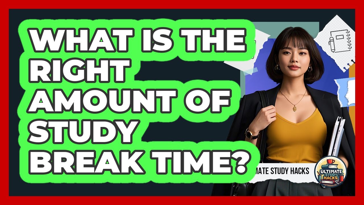 What Is The Right Amount Of Study Break Time? - YouTube