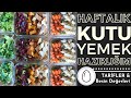 🍴HAFTALIK KUTU YEMEK HAZIRLIĞIM  I 6 GÜNLÜK ÖĞLE YEMEKLERİM İÇİN 3 ÇEŞİT KUTU YEMEK