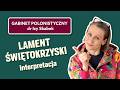 LAMENT ŚWIĘTOKRZYSKI – Maryja jako matka. Analiza i motywy | Matura