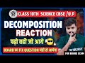 Decomposition Reaction class 10 by Ashish pandey