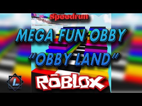 Roblox Speedrun Mega Fun Obby Obby Land 1 Life 50 Stages 4 45 Min Ludaris Youtube - roblox mega fun obby 1545 stages we complete stages 92 to 180