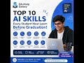 Top 10 AI Skills Every Student Must Learn Before Graduation (2026 Guide)