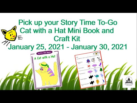 Story Time To-Go: Cat in a Hat at Medgar Evers Library - Jan. 25-30, 2021