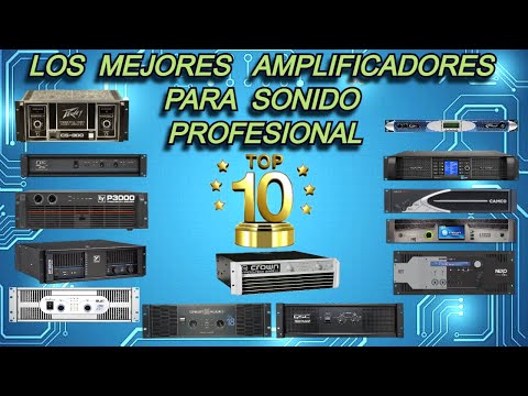 TOP 10 AMPLIFICADORES  💪💥PARA SONIDO PROFESIONAL 🔊🎶