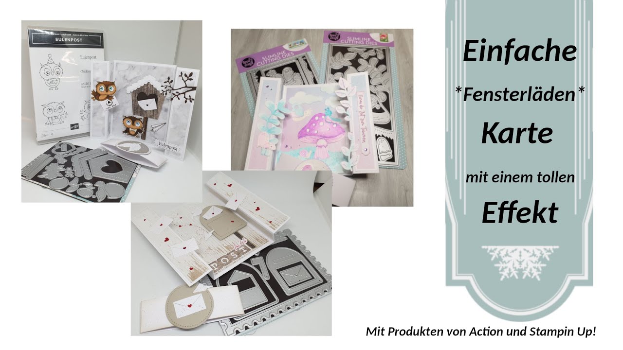 Fensterlädenkarte mit Stanzen von Action und Stempeln von Stampin Up ...