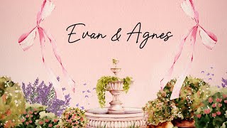 The Wedding of Evan & Agnes