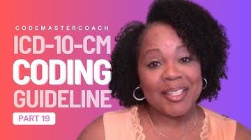 Part 19 of the Official 2025 ICD-10-CM Coding Guidelines