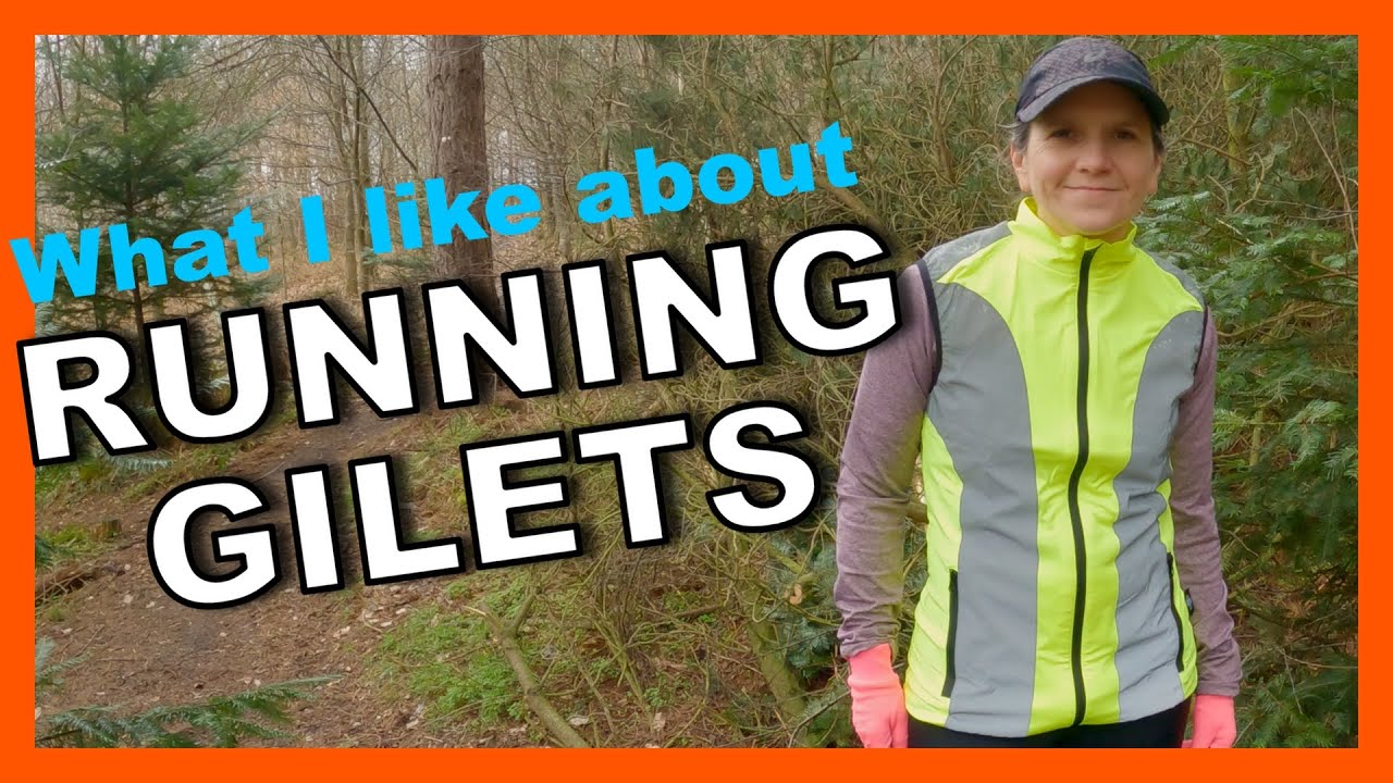 Running Gilets their benefits and some good value options YouTube