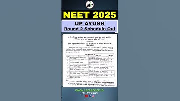 Up ayush 2025 round 2 schedule out  #upayushcounselling