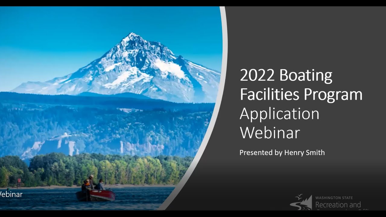 2022 Boating Facilities Program Application Webinar
