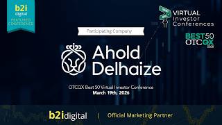OTCQX Best 50 Virtual Investor Conference – Ahold Delhaize (OTCQX: ADRNY; AHODF | AMS: AD)