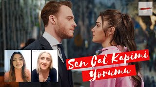 Sen Çal Kapımı 33. Bölüm - Dizi kere Dizi Yorumluyor