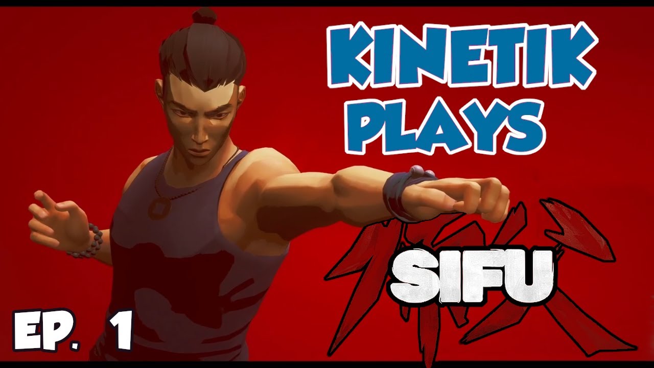Let's Play Sifu - Episode 1