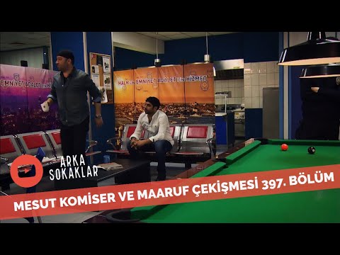 Mesut ve Maaruf Çekişmesi 397. Bölüm