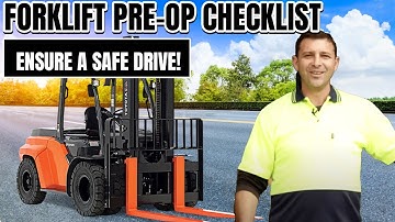 Mastering Forklift Safety: Pre Operational Check Guide: Part 1