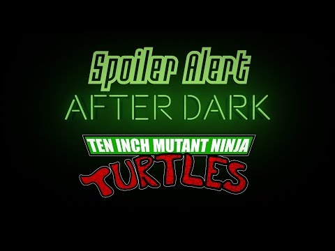 Spoiler Alert: After Dark: Ten Inch Mutant Ninja Turtles (Teenage Mutant Ninja Turtles P0rn Parody)