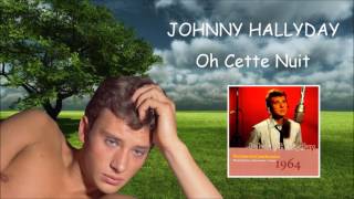 johnny hallyday     oh cette nuit