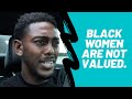 BLACK MEN DON'T VALUE BLACK WOMEN OR FAMILY.