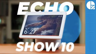 Echo Show 10 - Alexa Is On The Move