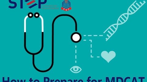 STEP - Punjab Group of Colleges How to prepare for MDCAT with STEP by PGC