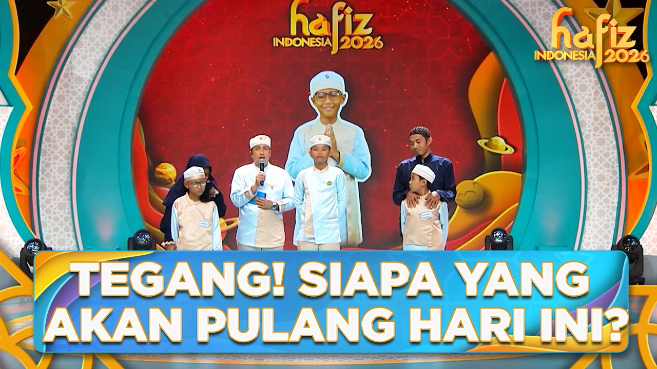 TEGANG! Siapa Yang Akan Pulang Hari Ini? | HAFIZ INDONESIA 2026 | Eps 6 Part 6