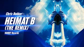 Chris Bekker - Heimat B (THE Remix) (VAN2594)