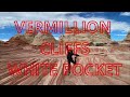 Vermillion Cliffs National Monument - White Pocket