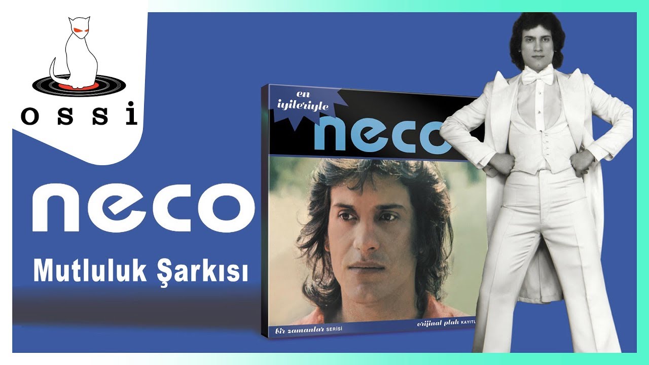 Neco - Mutluluk Şarkısı