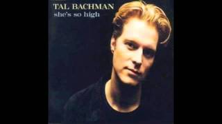 She's So High - Tal Bachman With Lyrics