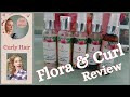 Flora and Curl Review- UK Curly First Impressions
