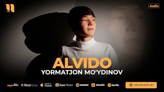 Yormatjon Mo'ydinov - Alvido (audio 2024)