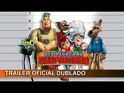 Deu a Louca na Chapeuzinho 2005 Trailer Oficial Dublado 