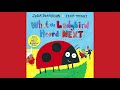 What the Ladybird Heard Next by Julia Donaldson and Lydia Monks | Read Aloud | Storytime