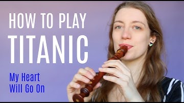How to play TITANIC | Team Recorder
